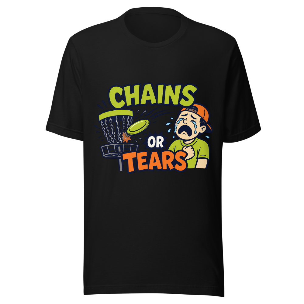 Chains or Tears - Bella+Canvas 3001 Black front
