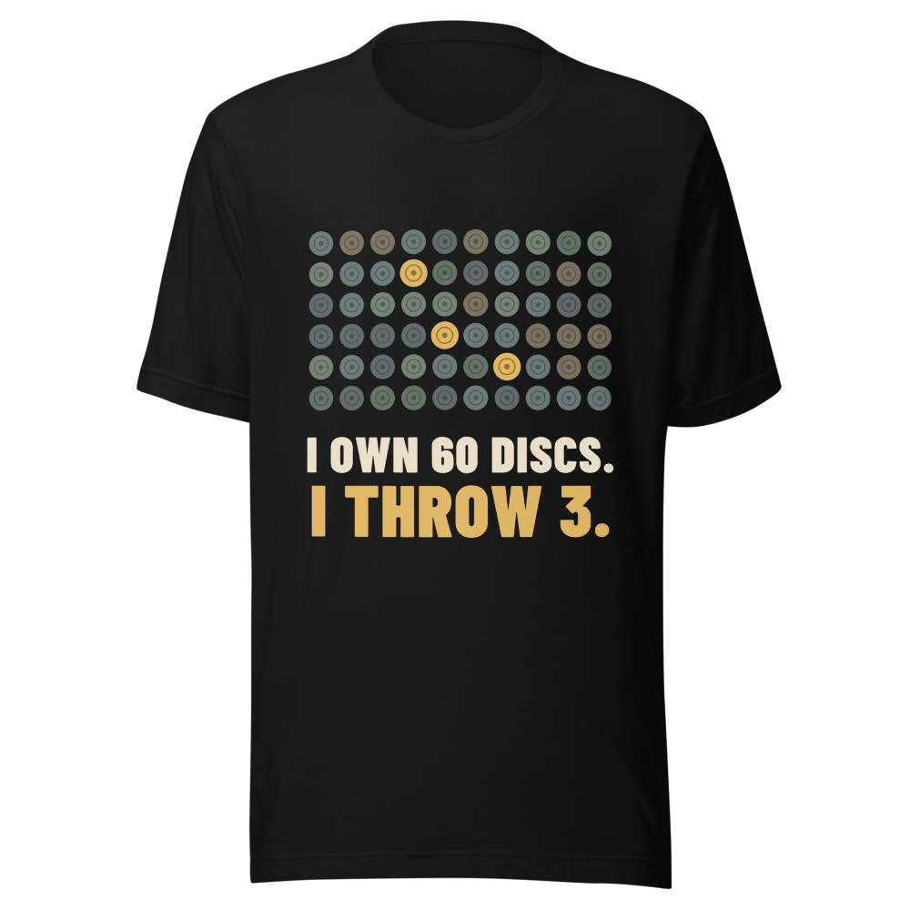 I Own 60 Discs. I Throw 3. - Bella+Canvas 3001 Black front