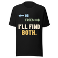 I'll Find Both. - Bella+Canvas 3001 Black front