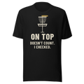 On Top: Doesn't Count. I Checked. - Bella+Canvas 3001 Black front
