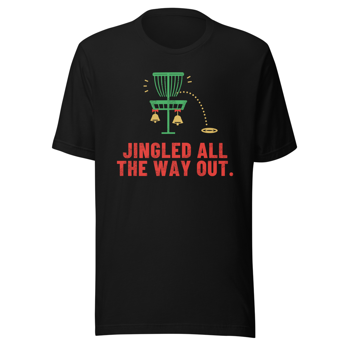 Jingled All the Way Out - Bella+Canvas 3001 Black front