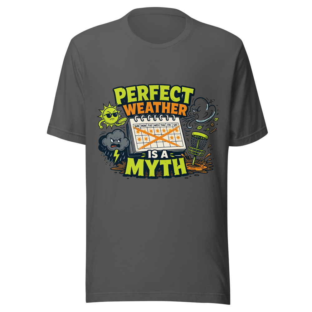 Perfect Weather is a Myth - Bella+Canvas 3001 Asphalt front