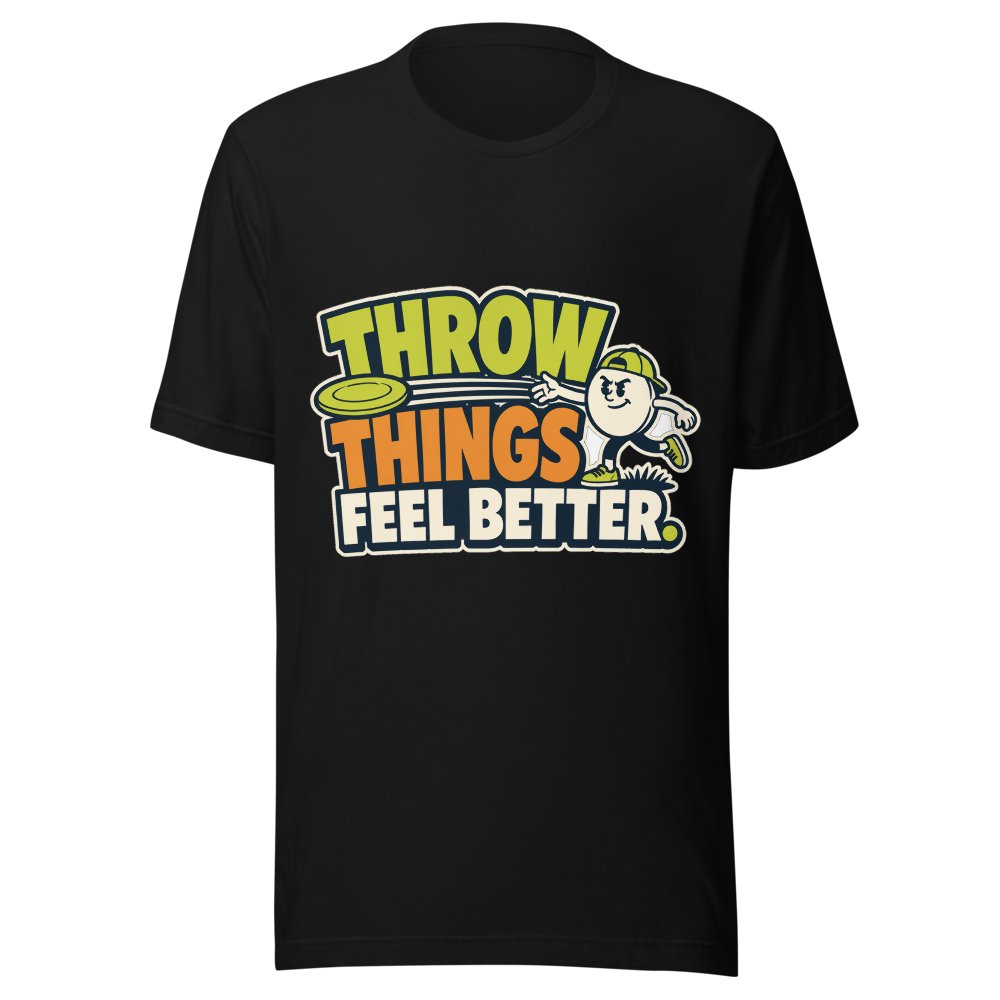 Throw Things, Feel Better — Bella+Canvas 3001 Black front